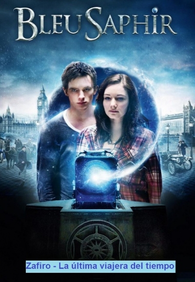 La &uacute;ltima viajera del tiempo: Zafiro (2014)