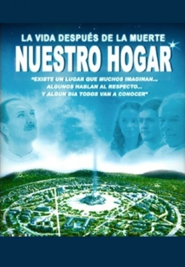 Nuestro hogar - Nosso Lar (2010)